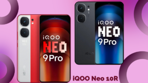 iQOO Neo 10R: भारत में कीमत, डिस्प्ले, Best प्रोसेसर और रंग विकल्प हुए लीक! जानें पूरी जानकारी